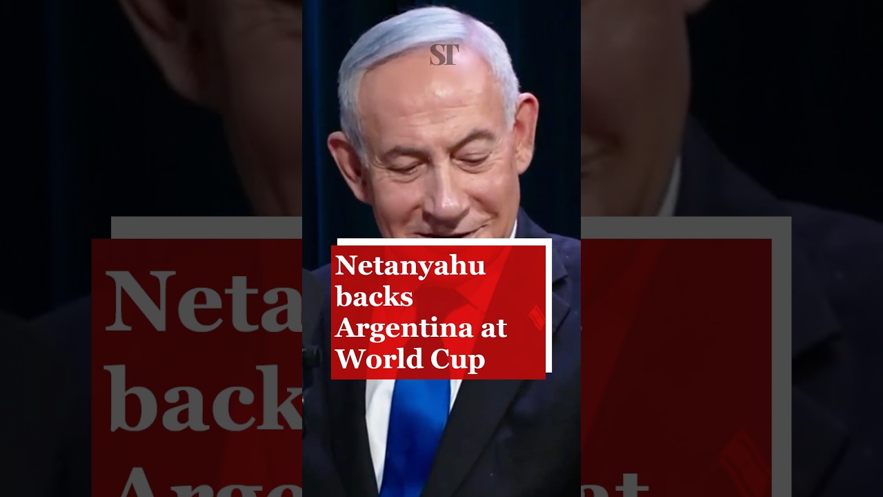 Netanyahu backs Argentina at World Cup