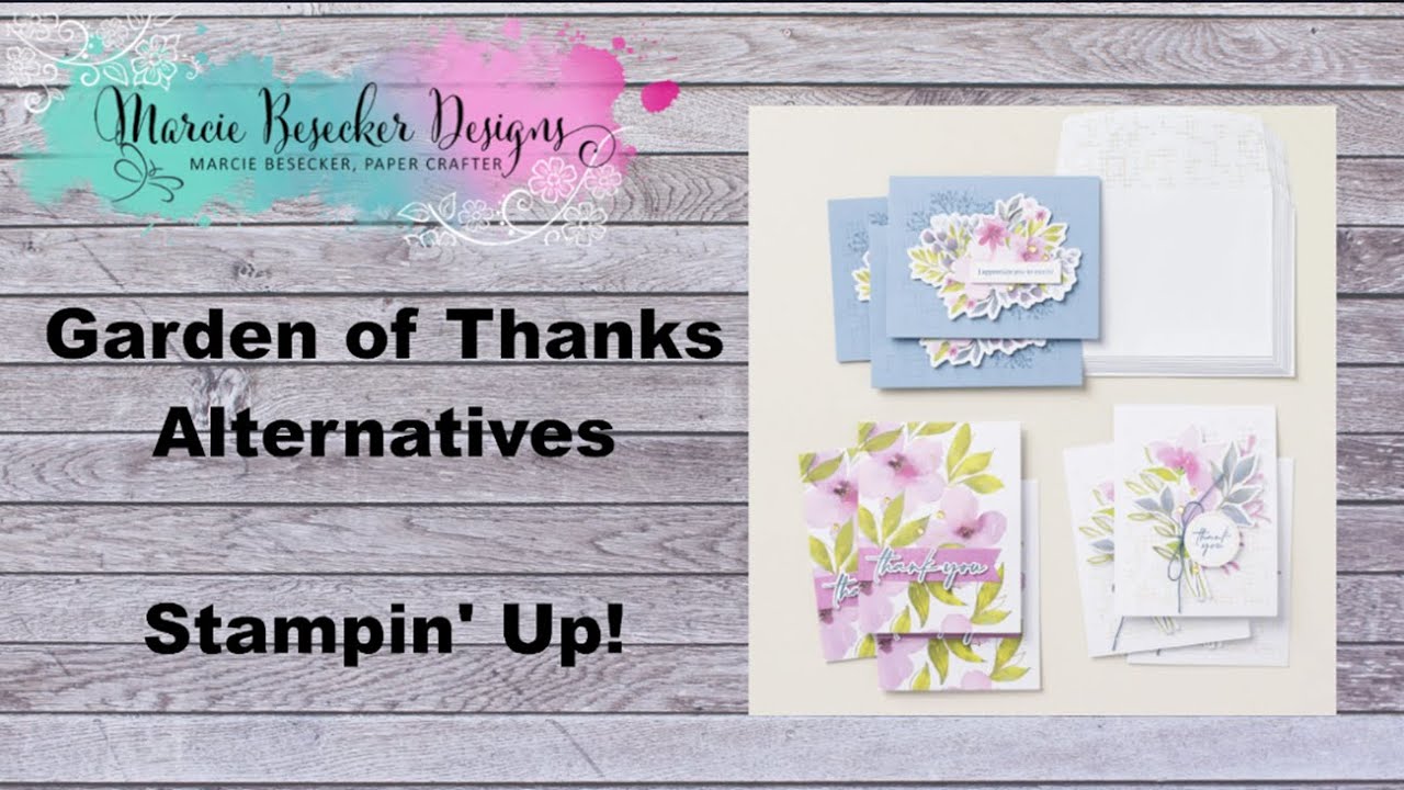 Garden of Thanks Kit Alternatives -   Stampin' Up!