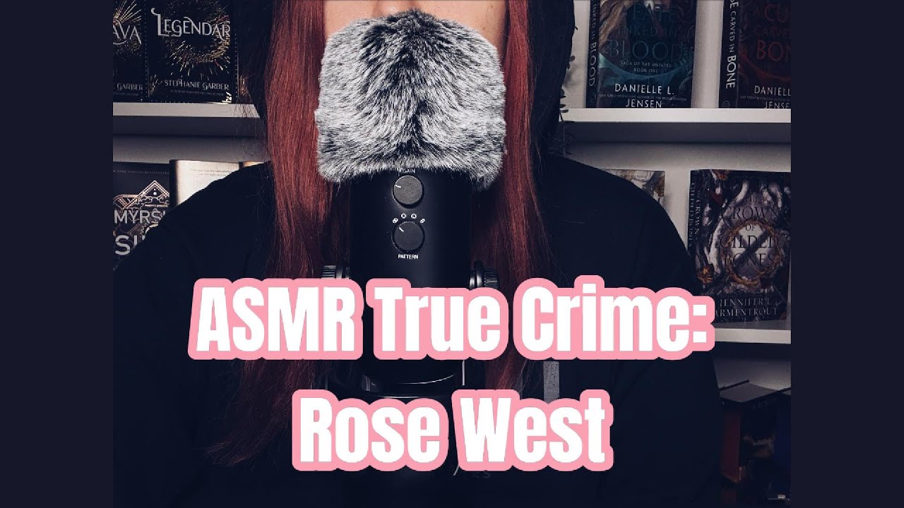 ⛓️ASMR True Crime: Rose West⛓️