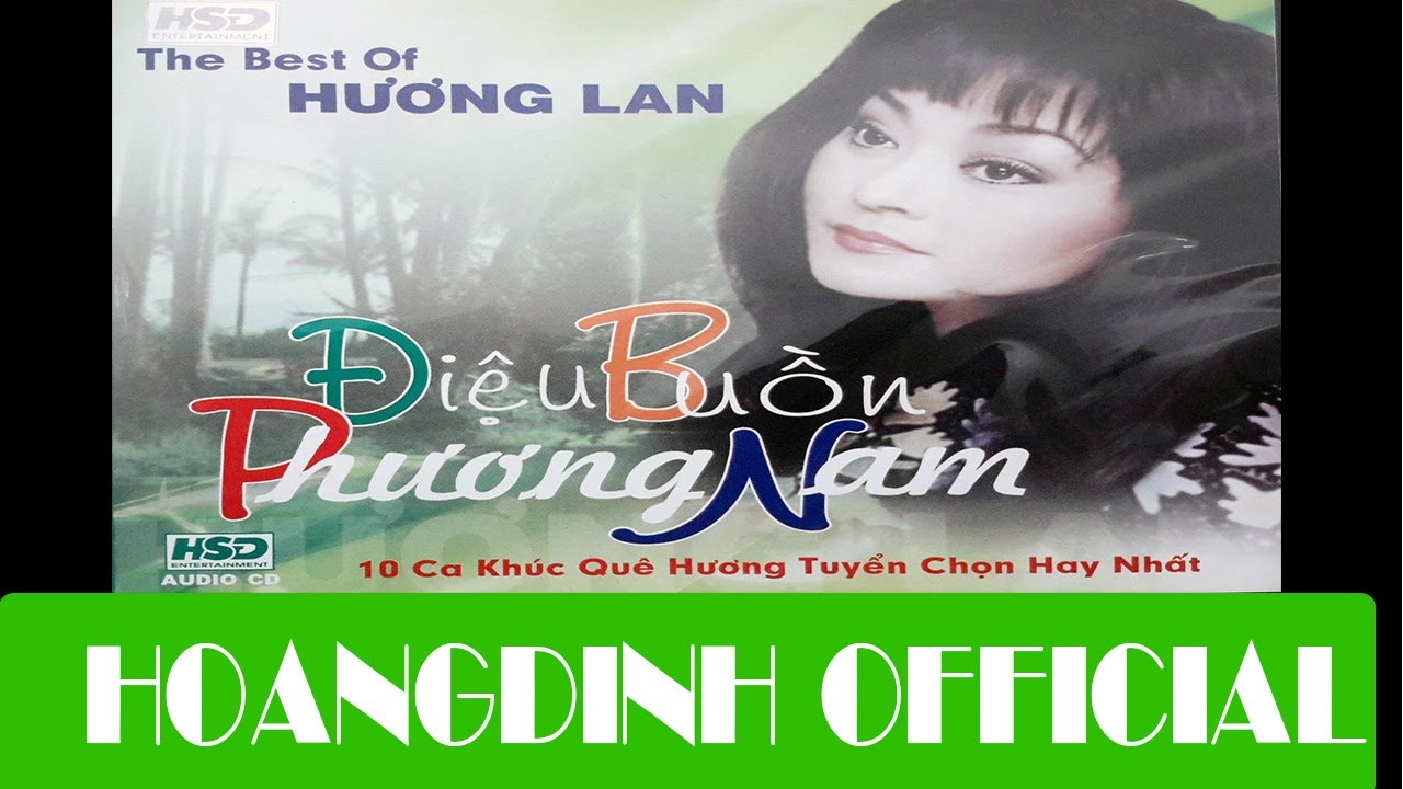 HUONG LAN - CHAN QUE [AUDIO/HOANGDINH OFFICIAL] | Album DIEU BUON PHUONG NAM