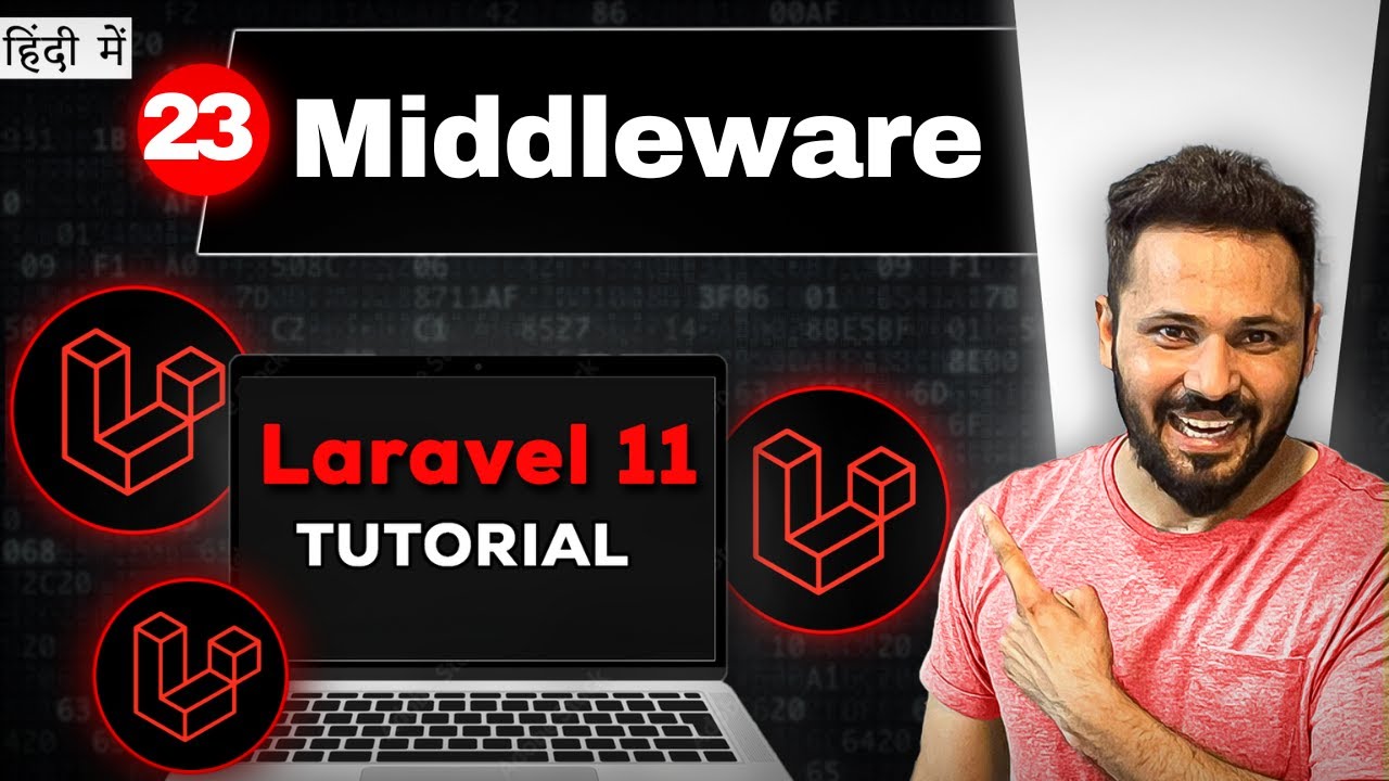 Laravel 11 tutorial in Hindi #23 What is Middleware in laravel