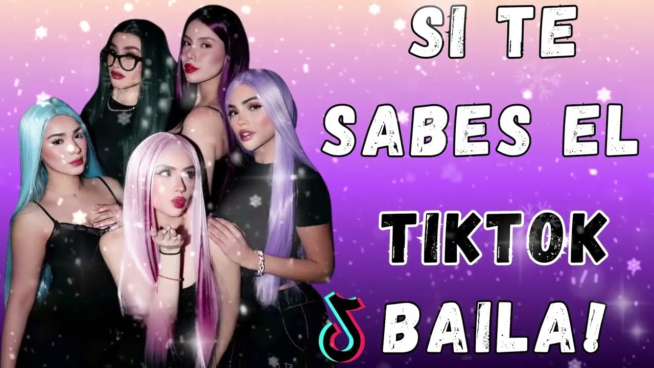 SI TE SABES EL TIKTOK BAILA! - 2026