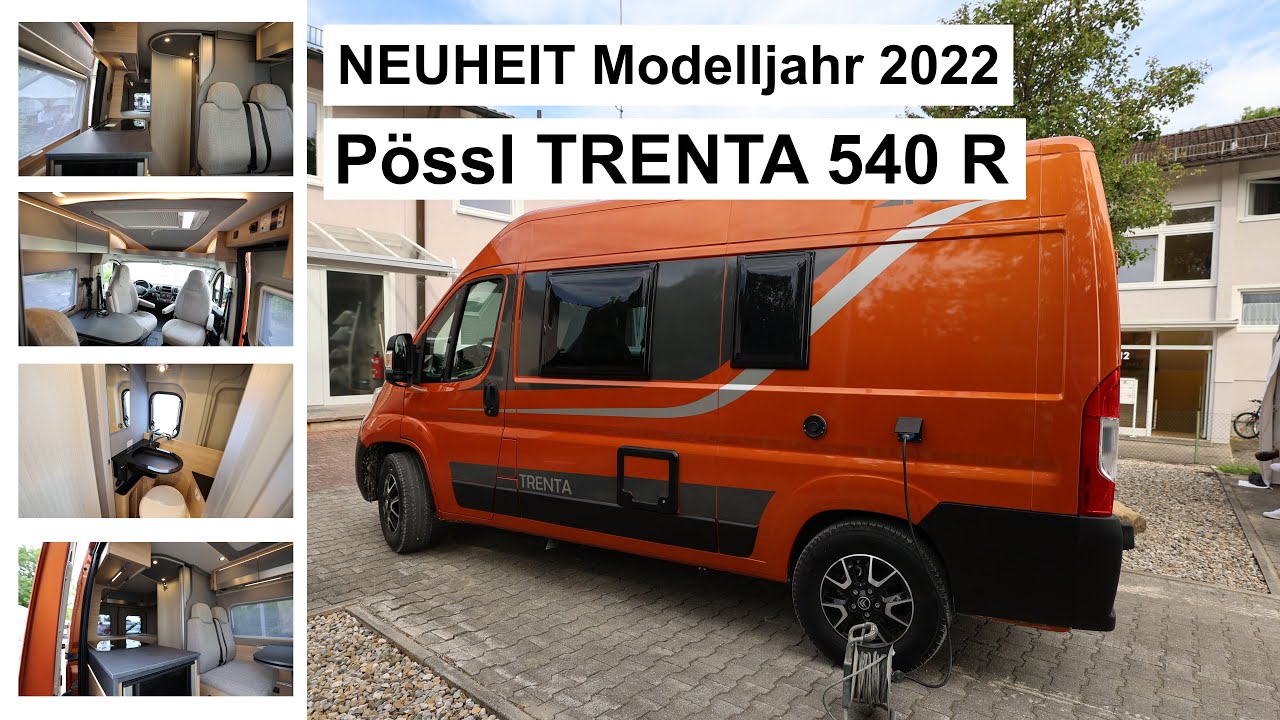 Pössl TRENTA 540 R | Neuheit Modelljahr 2022 |  Roomtour & Vorstellung | Kastenwagen auf 5,4 m
