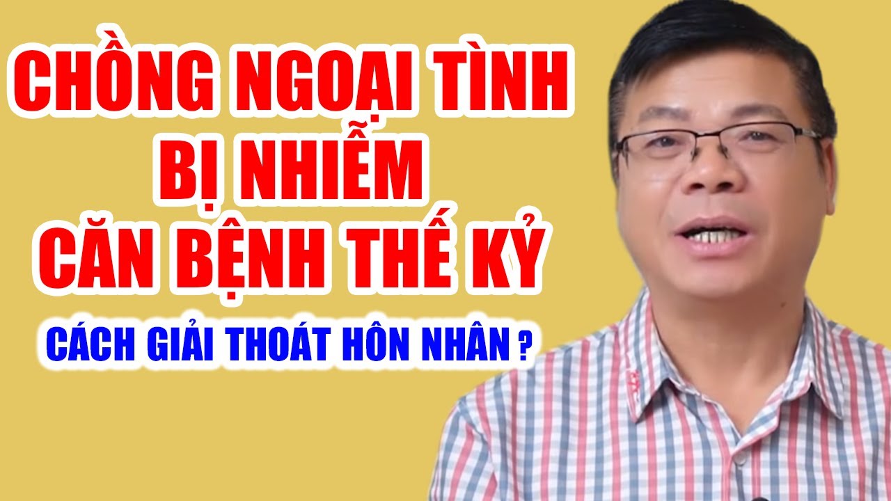 Bàng Hoàng Phát Hiện Chồng Đi Ngoại Tình Bị Lây Bệnh Thế Kỉ | Đinh Đoàn Tư Vấn Tình Huống Bi Kịch