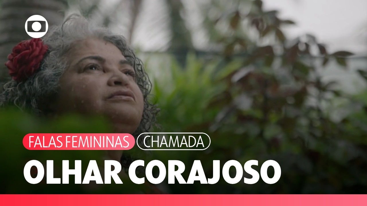 Um documentário sobre a força e a resistência da mulher | Falas Femininas | TV Globo