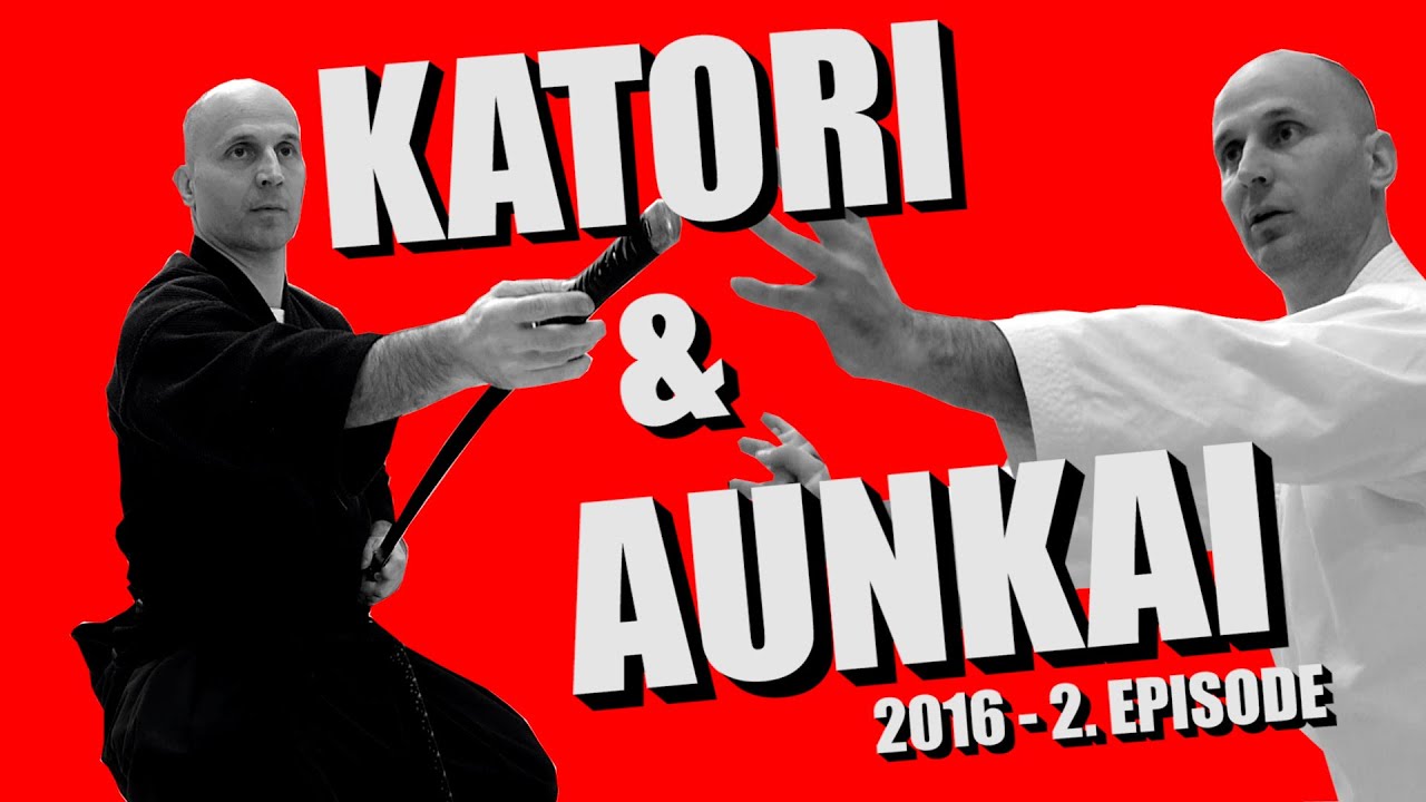 2016 - 2. Episode: Katori Shinto Ryu and Aunkai - with English Subtitles