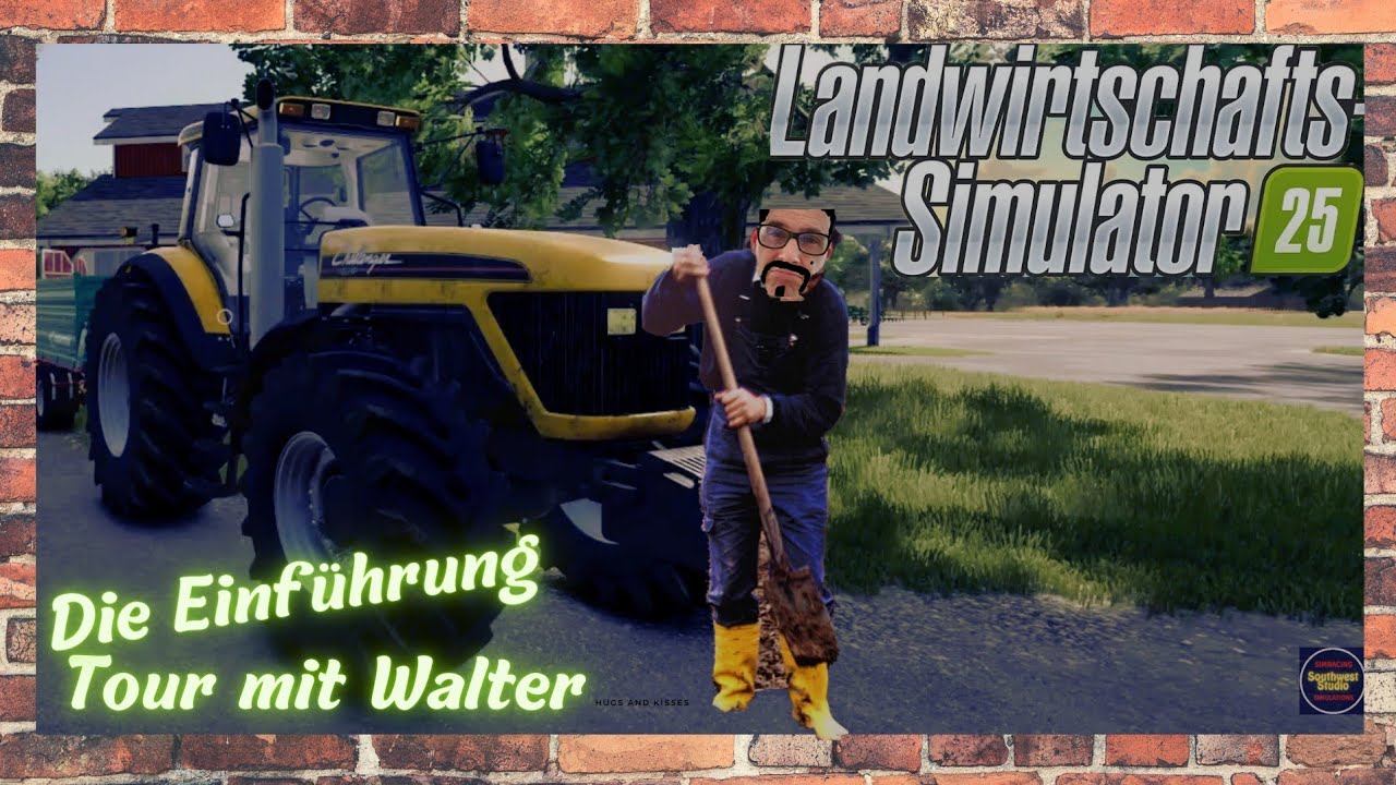 🔹️Landwirtschafts-Simulator 25🔹️ | Die Einführung | Tour mit Walter 🚜