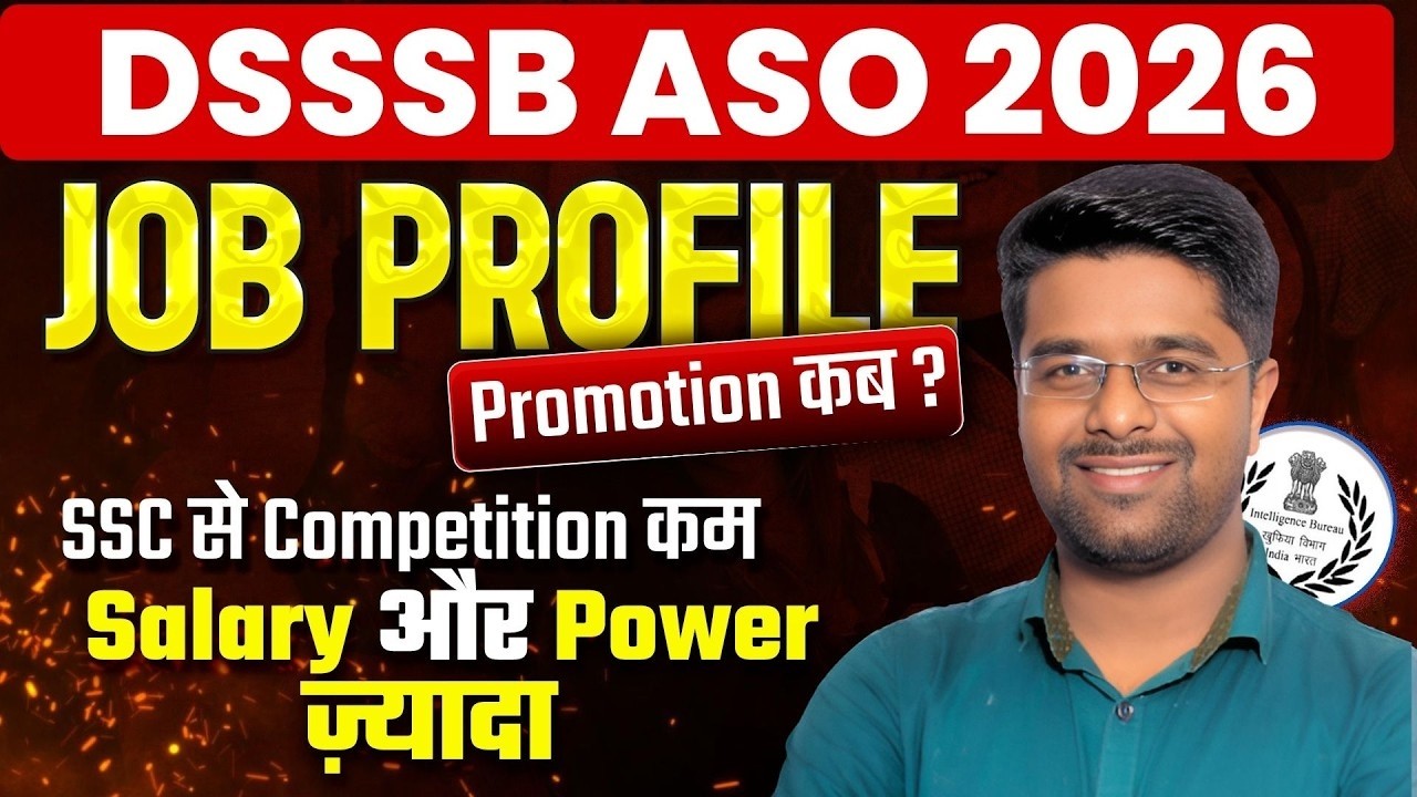 DSSSB ASO Vacancy 2026 | DSSSB ASO Job Profile