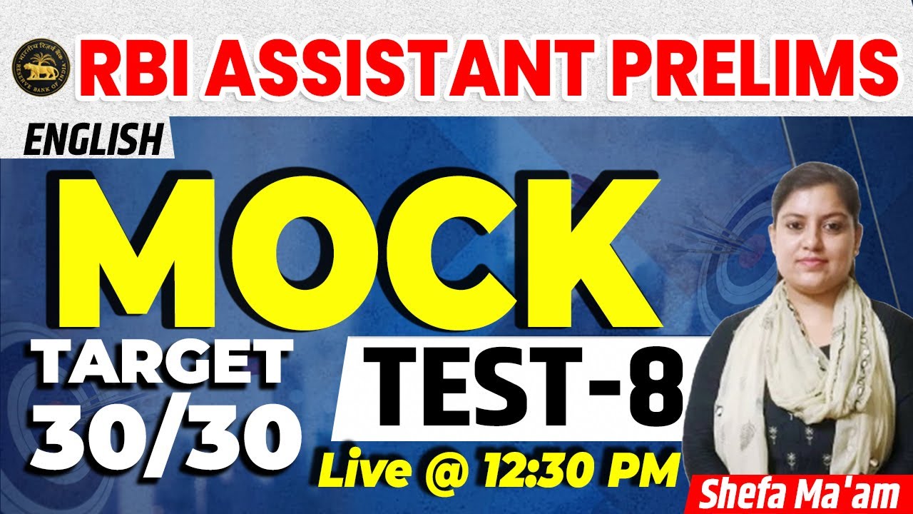 RBI Assistant Prelims 2022 | Mock Test | Target 30/30 | English Latest Pattern Question |Shefa Ma'am