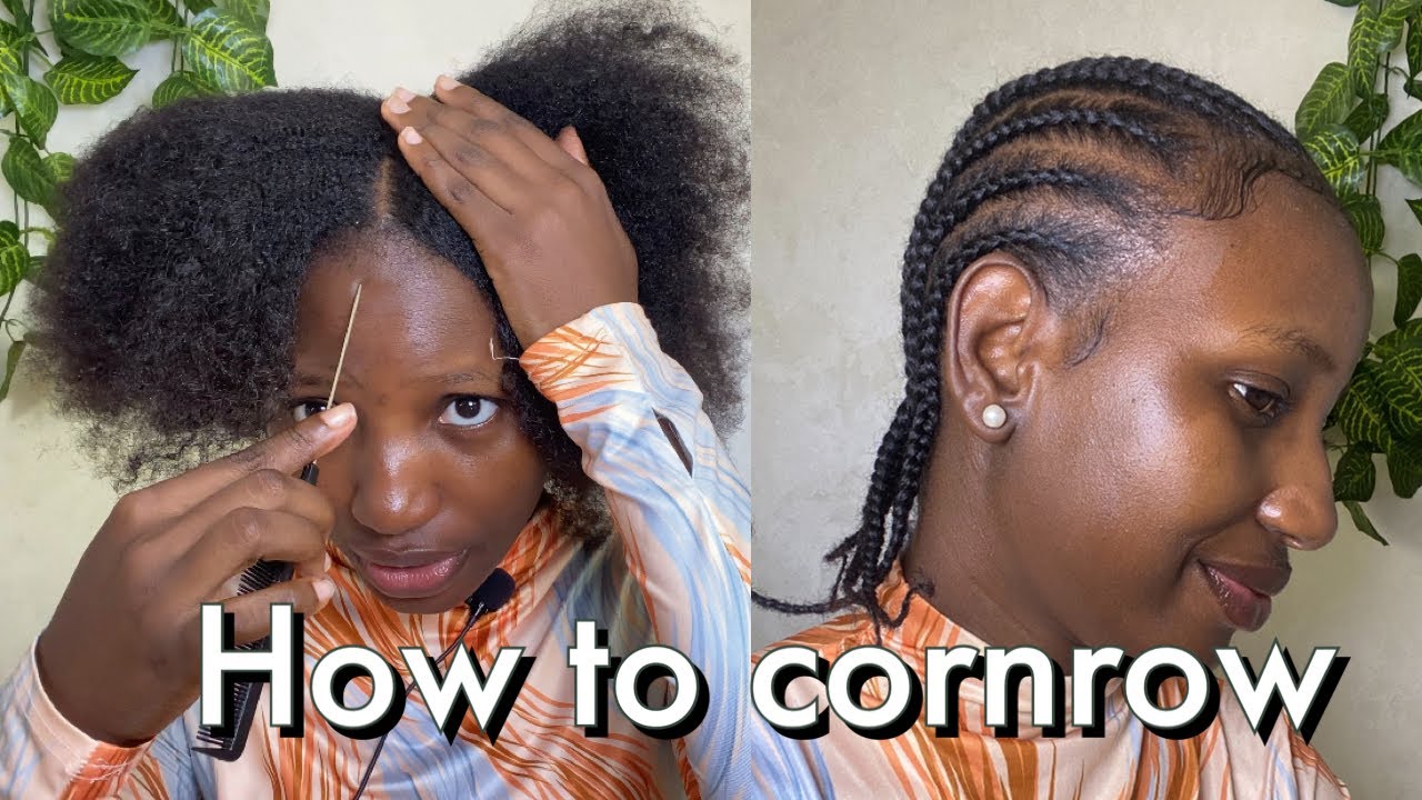 How to make CORNROWS