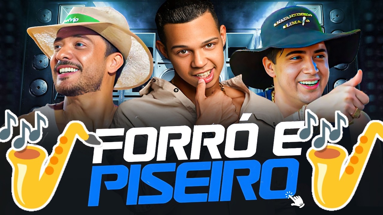 Forr&oacute; Piseiro 2026 - Piseiro 2026 Atualizado - vitinho imperador, Wesley Safad&atilde;o, Natanzinho Lima
