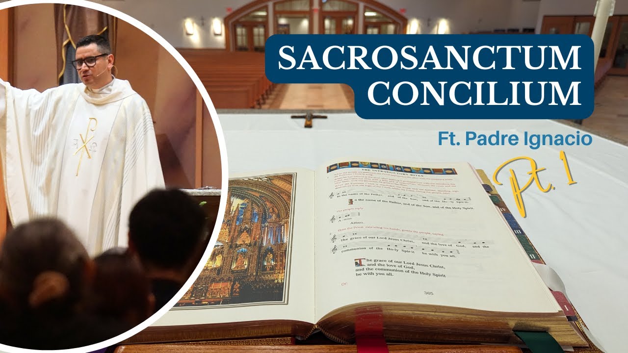 Sacrosanctum Concilium (Español) Parte I