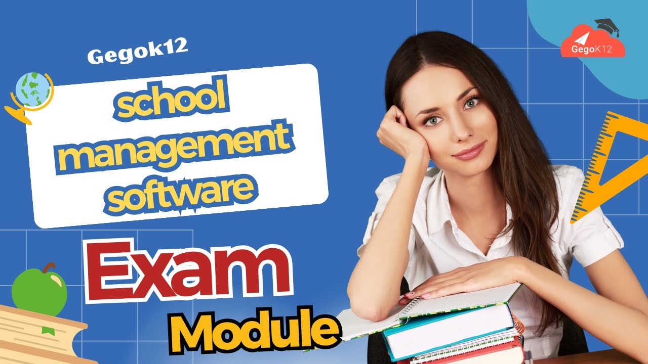 Gegok12 | Schoo l ERP | Training video | How to Create Exam Module on GeGoK12