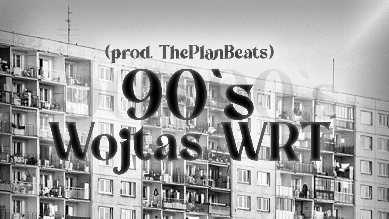 Wojtas WRT - 90`s (prod by. ThePlanBeats)