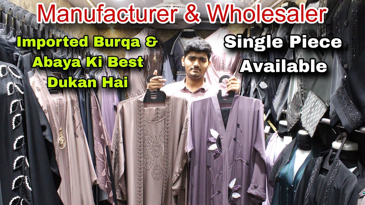 Biggest Burqa Manufacturer in Mumbai | Abaya wholesaler Mumbai | NAKHUDA MOHALLA BURQA MARKET |