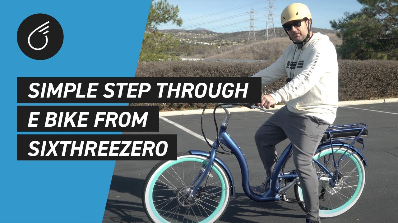 Simple Step Through E Bike from sixthreezero | The Lowest Step Thru Electric Bike