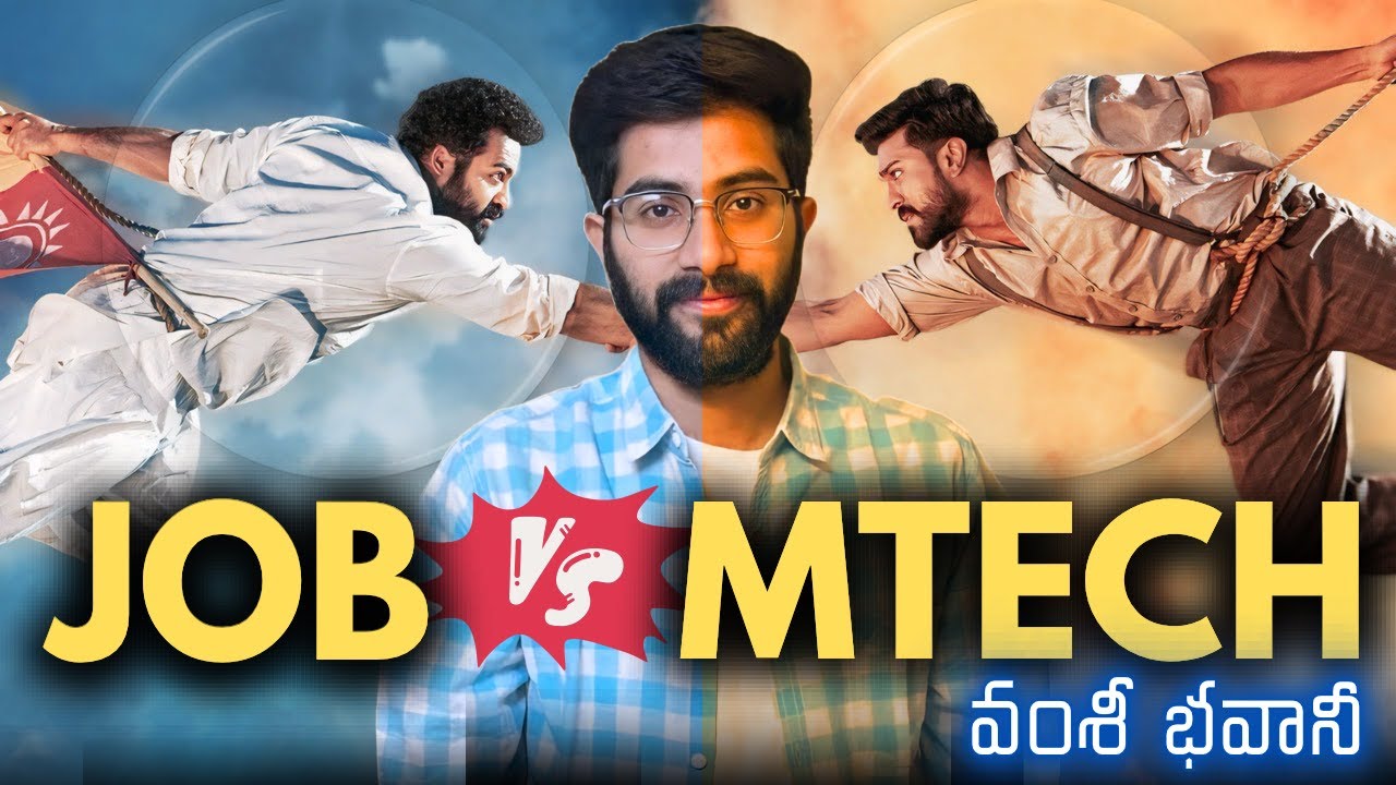 MTech or Job after BTech [Telugu] | Vamsi Bhavani