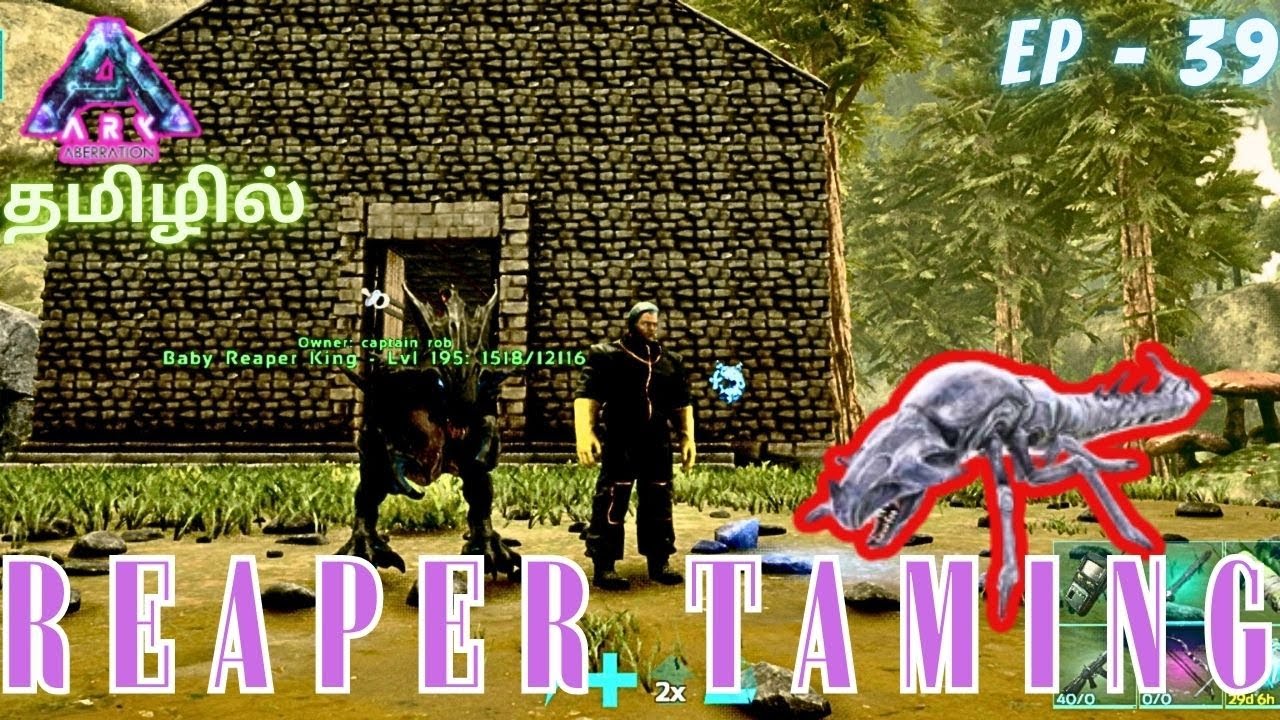 How To Tame Reaper / Ark Aberration / Ark Ultimate Survivor Edition Gameplay In Tamil / #39 [CRG]