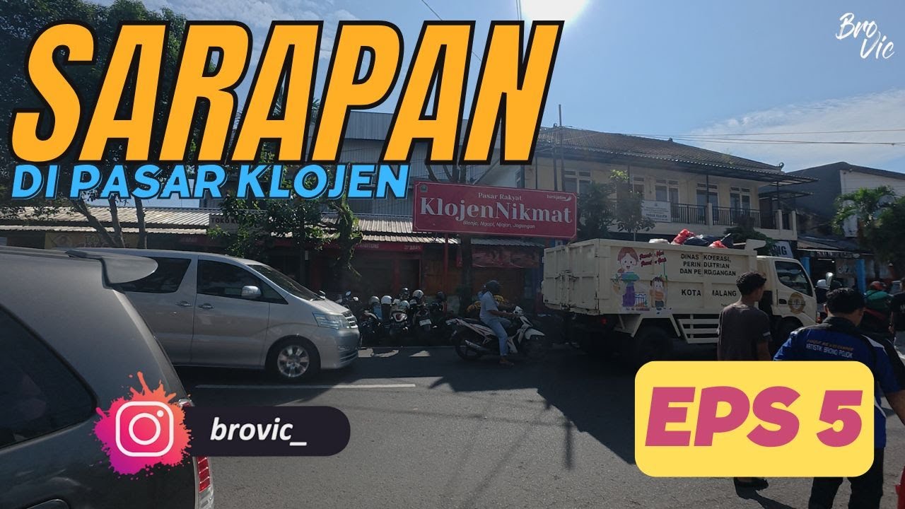 Sarapan di Pasar Klojen | Malang Eps.5