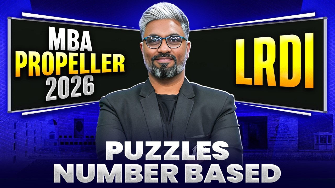 Puzzles - Number Based for CAT Preparation 2026 | CAT LRDI Preparation | MBA PROPELLER 2026