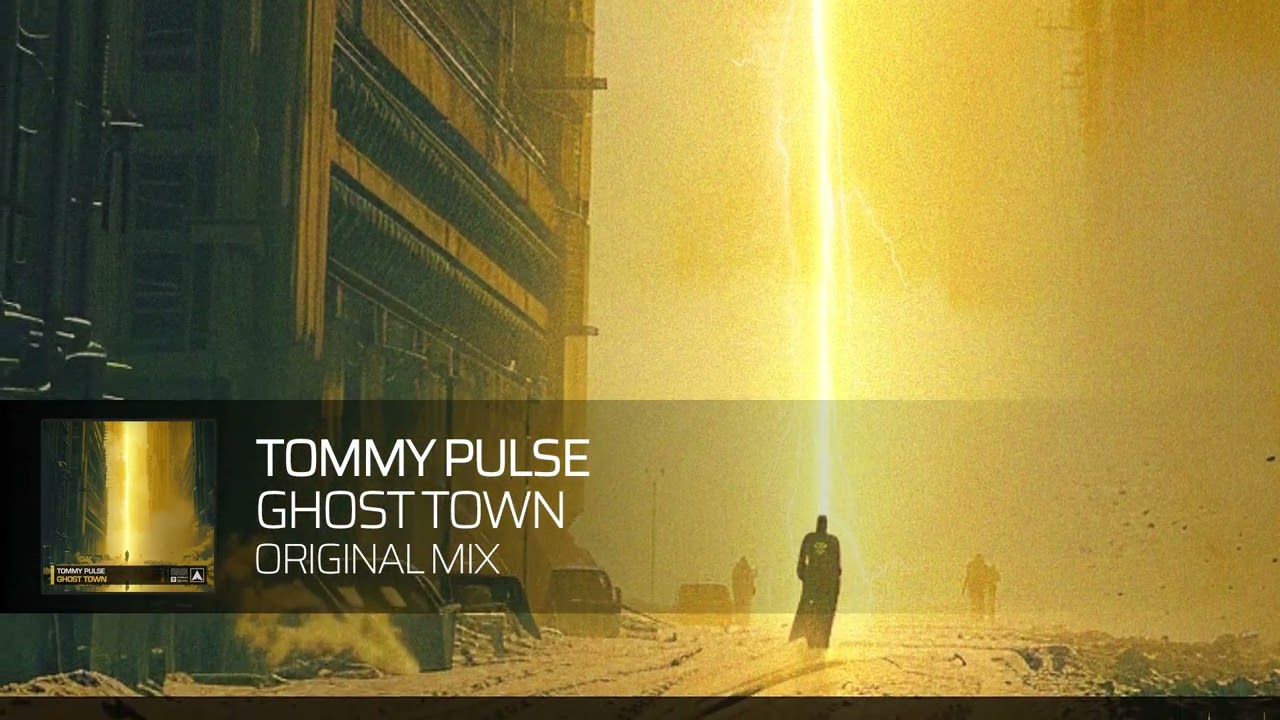 Tommy Pulse - Ghost Town