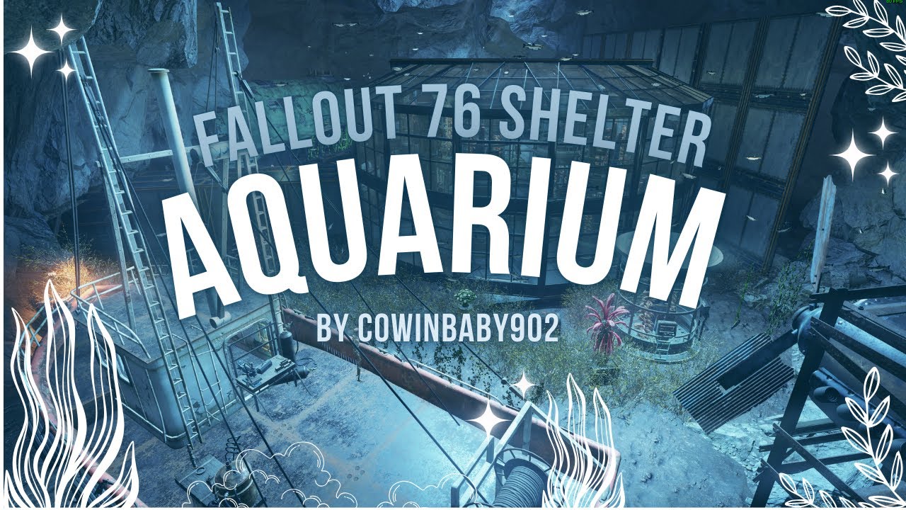 Fallout 76 Shelter: Aquarium (Abandoned Mine Shelter)
