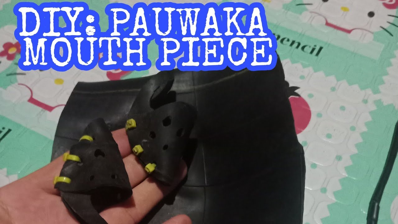 DIY: PAUWAKAN MOUTHPIECE (Kitang kita na antok na antok na ako)