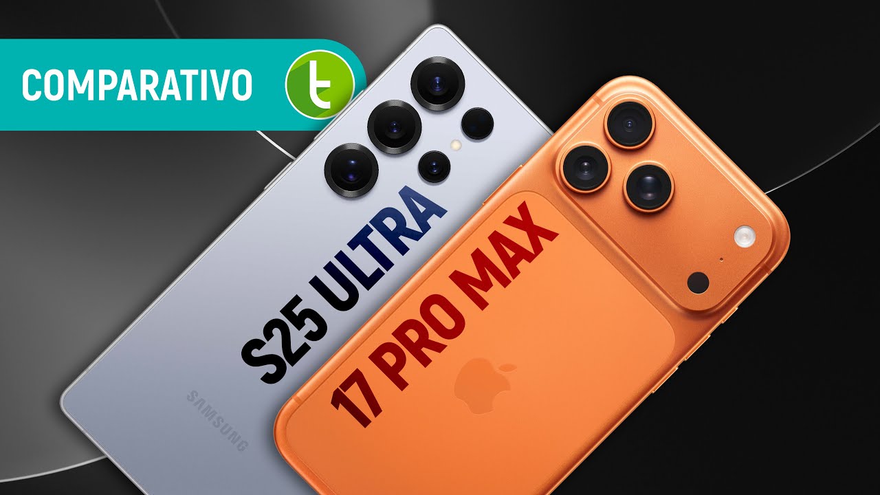 GALAXY S25 ULTRA vs IPHONE 17 PRO MAX: qual o MELHOR TOP de LINHA? | Comparativo