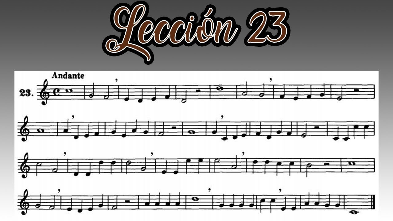 Lección 23 Metodo Hilarion Eslava - Primera Parte