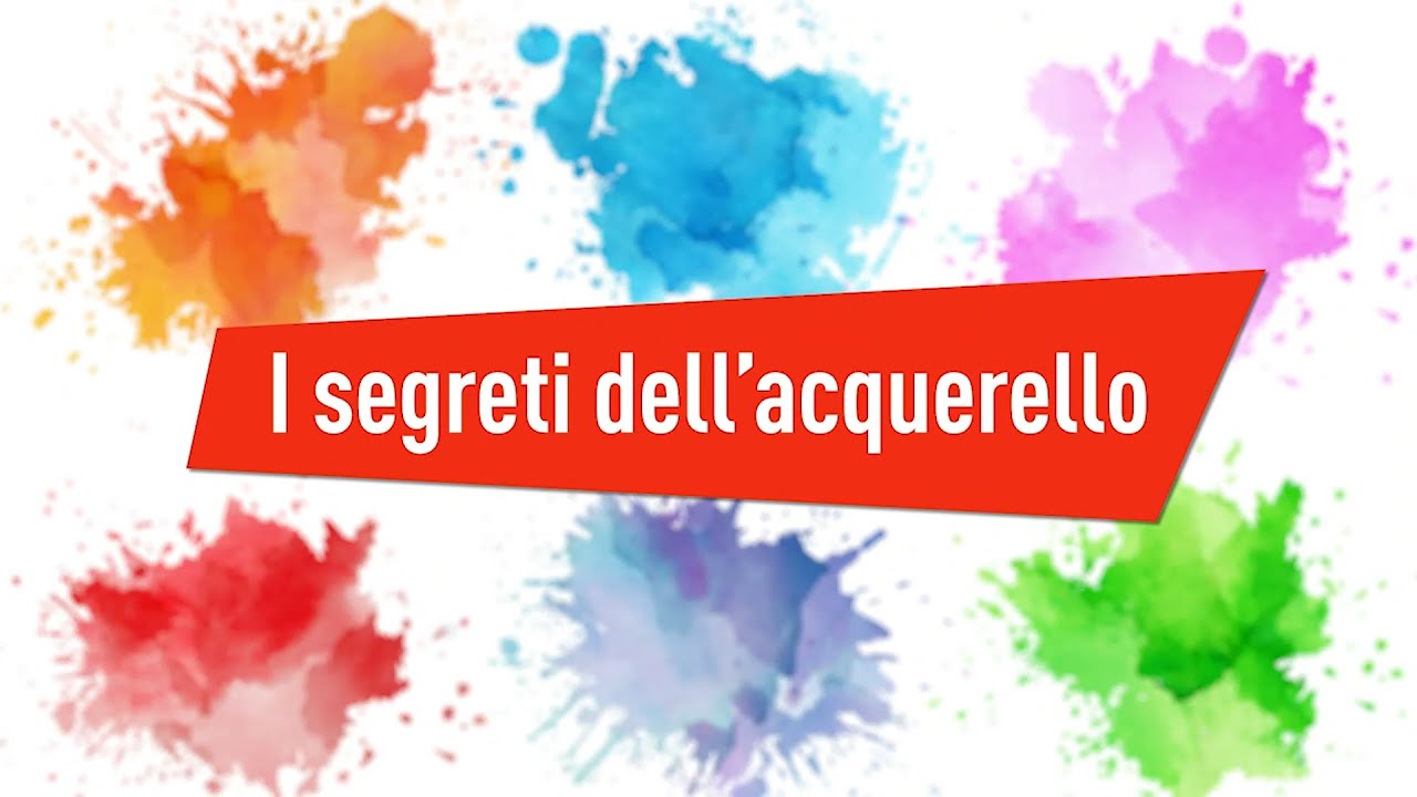 I segreti dell'acquerello