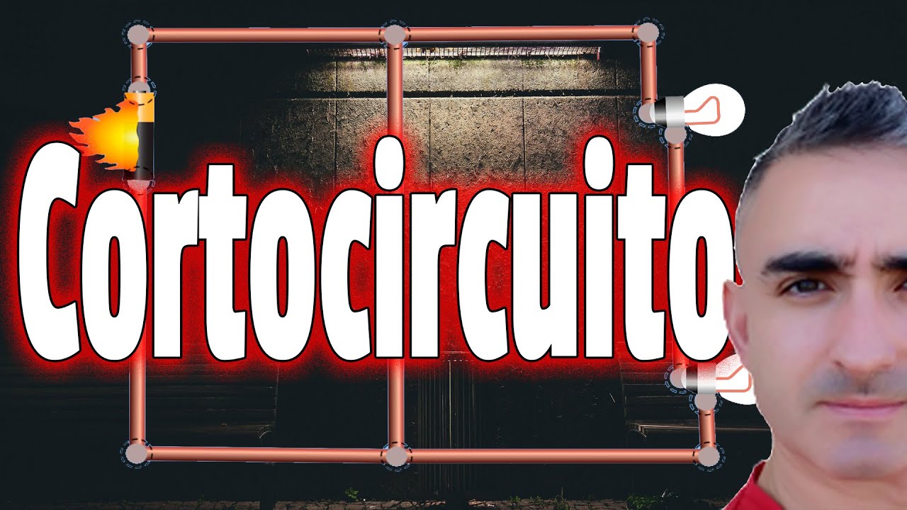 Qu&eacute; es un CORTOCIRCUITO | Explicaci&oacute;n gr&aacute;fica y definici&oacute;n.