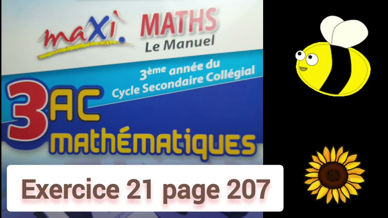 Exercice 21 page 207. maxi MATHS. 3ASC. Fonctions linéaires et fonctions affines.