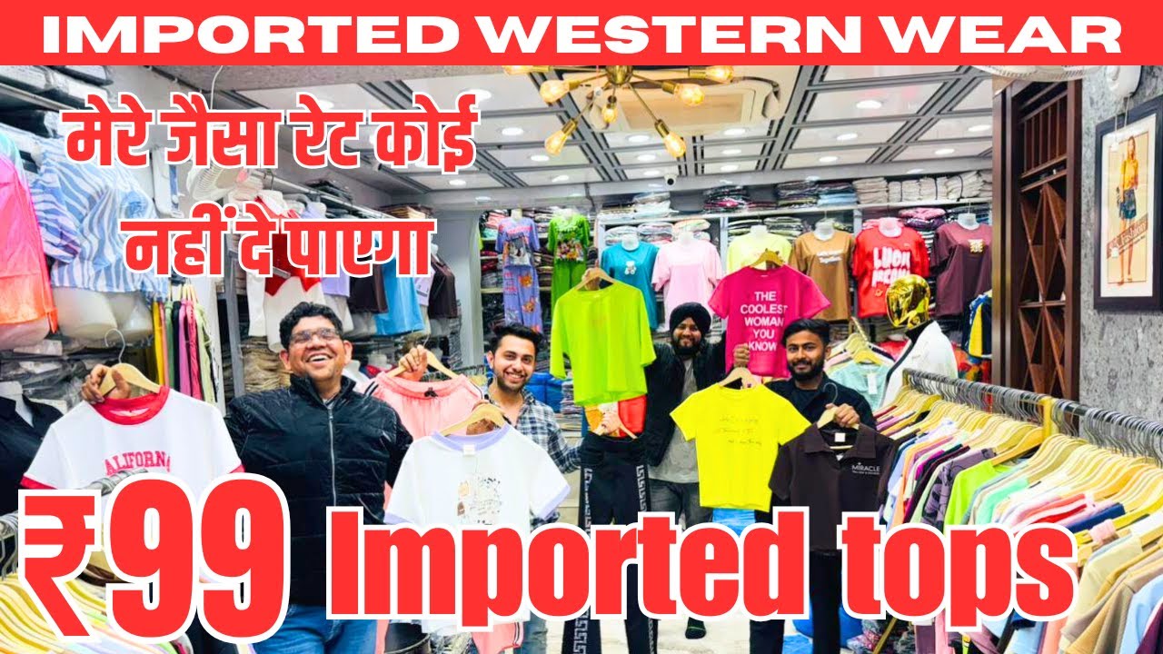 ₹100 / Imported Western Wear Wholesaler In DELHI / Imported Ladies clothes wholesale Market #tank