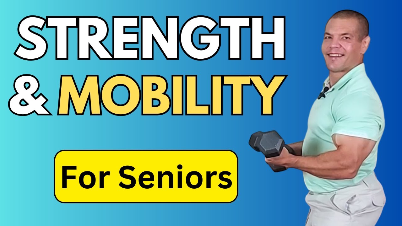 Senior Strength & Mobility: 7 Essential Exercises for Daily Life
