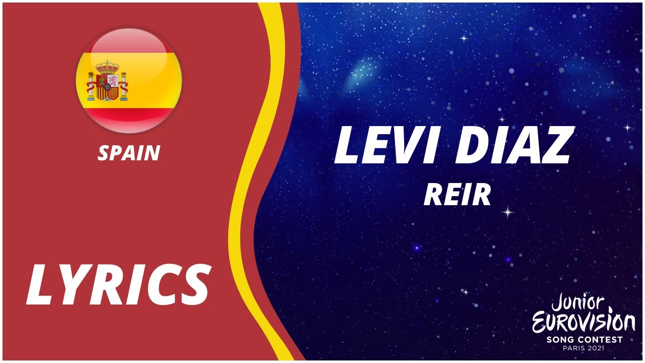 LYRICS / LETRA | LEVI DIAZ  - REIR | JUNIOR EUROVISION 2021 - SPAIN