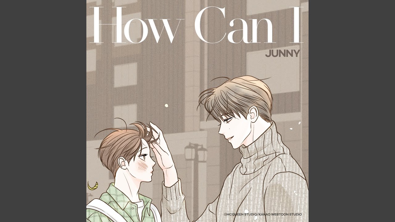 How Can I (How Can I)