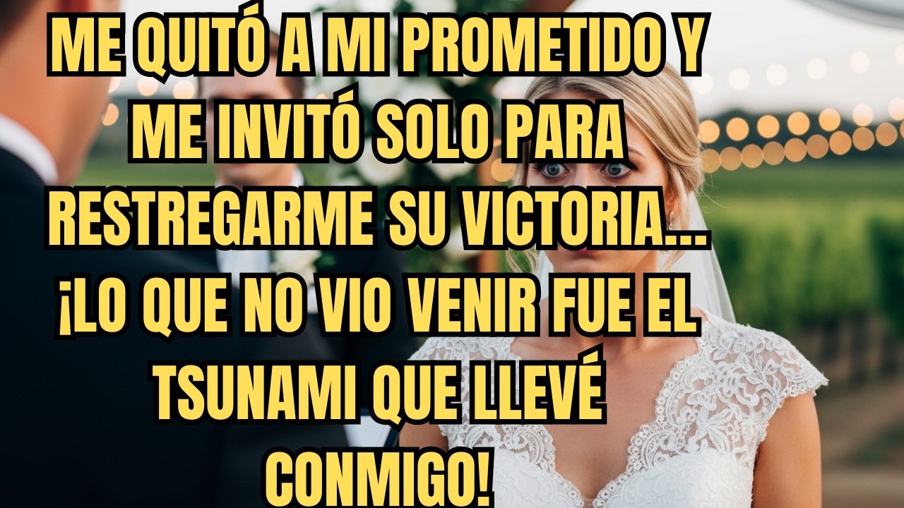 🚨 Ella Me Quitó A Mi Prometido Y Me Invitó A SU BODA… ¡LO QUE HICÍ EN SU FIESTA TE VAS A QUEDAR! 🥺💥