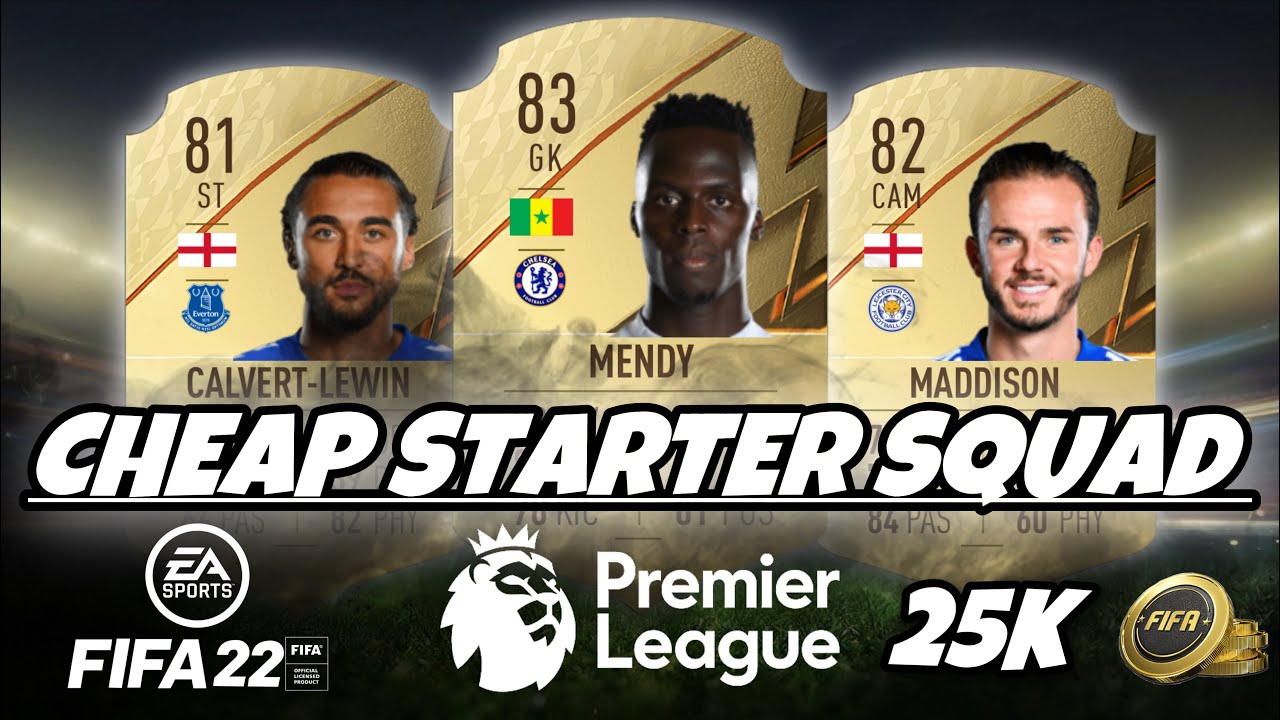 THE BEST PREMIER LEAGUE CHEAP STARTER SQUAD !! - FIFA 22 ULTIMATE TEAM