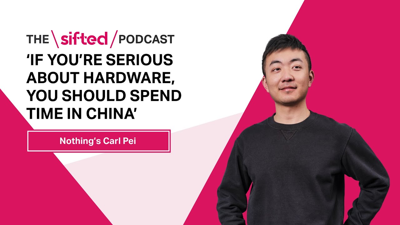 Nothing's founder, Carl Pei: ‘If you’re serious about hardware, you should spend time in China’