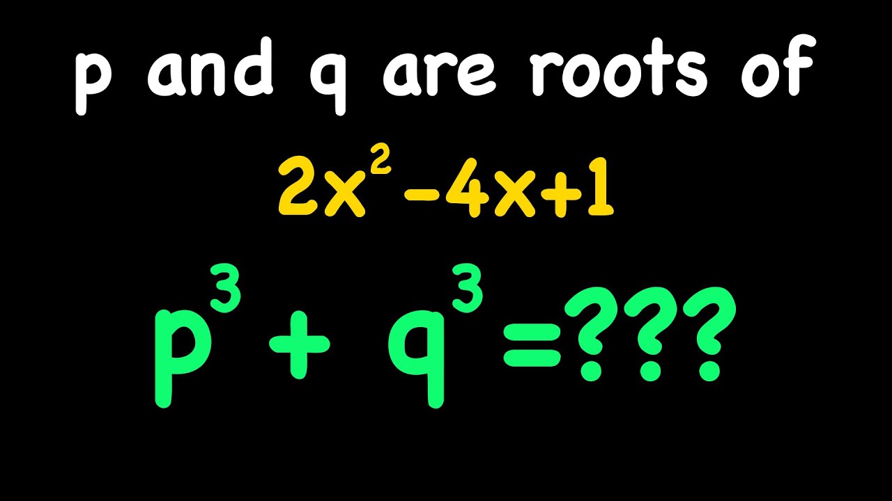 Solving a Nice Problem Using Vieta's Formulas | Sum and Product of Roots