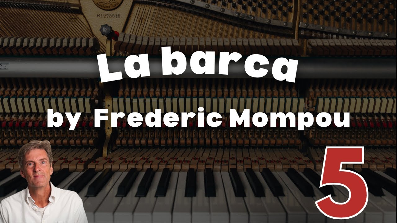 La barca by F. Mompou: ABRSM Grade 5 Piano (2025 & 2026) - B12