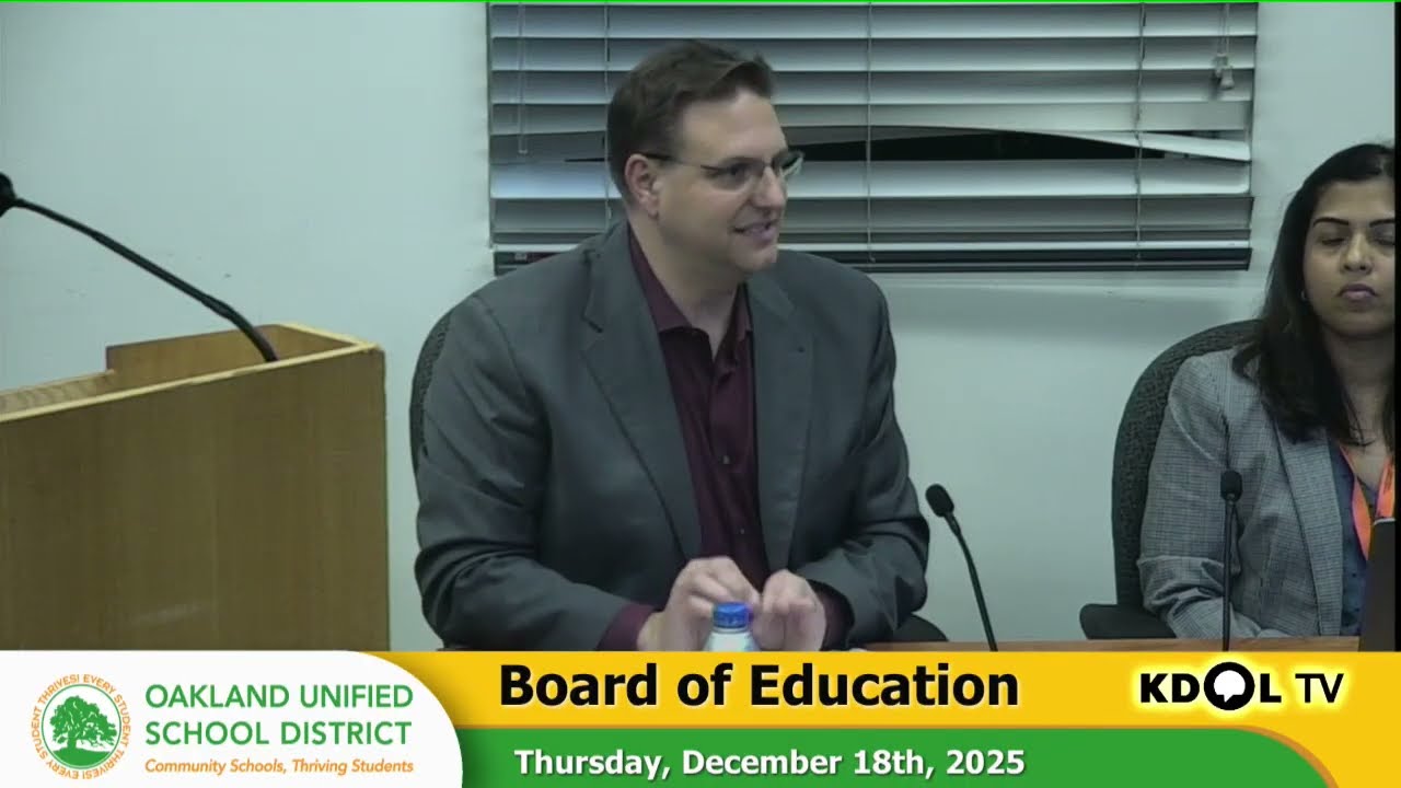 OUSD 2025-12-18 Board of Education meeting - Oakland Unified School District