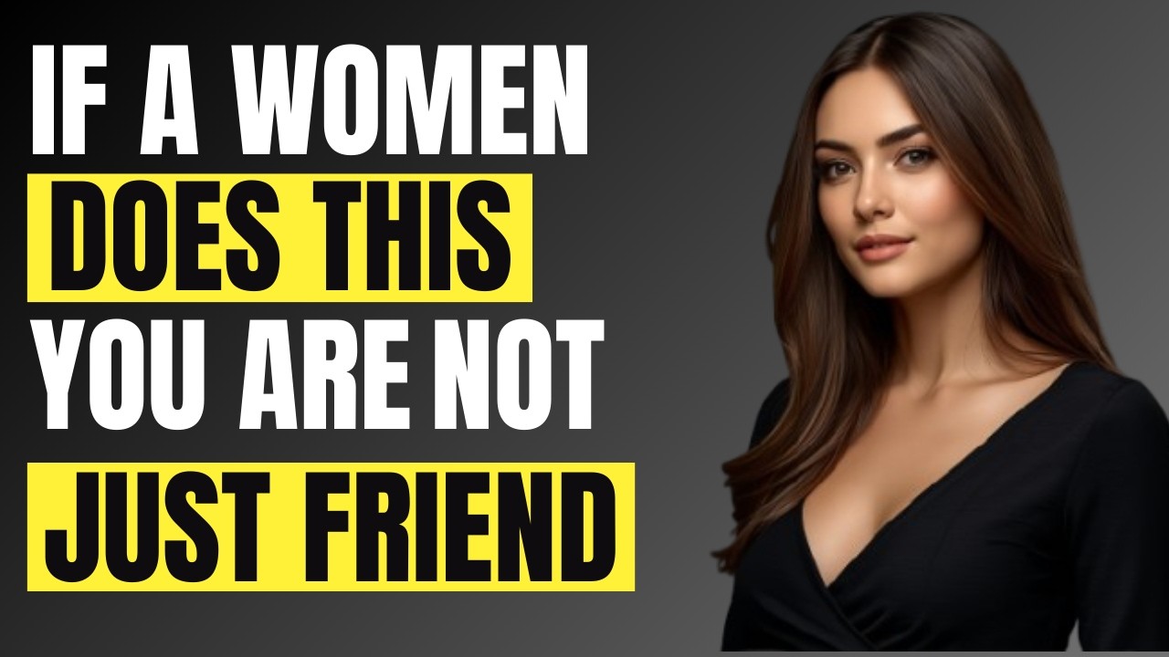 She Calls You “Just a Friend”… But These 3 Signs Expose Her Real Feelings