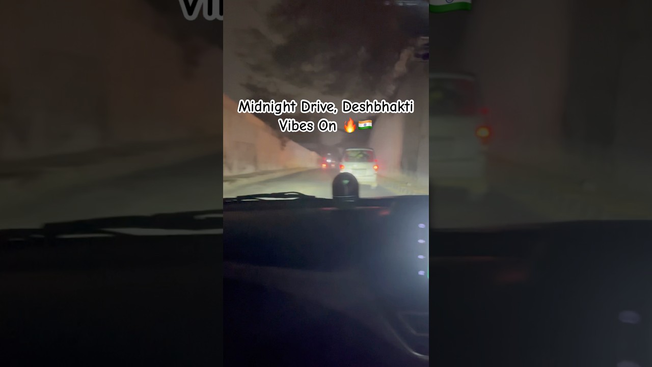 Midnight drive. Border vibes. Deshbhakti on peak 🇮🇳✨ 