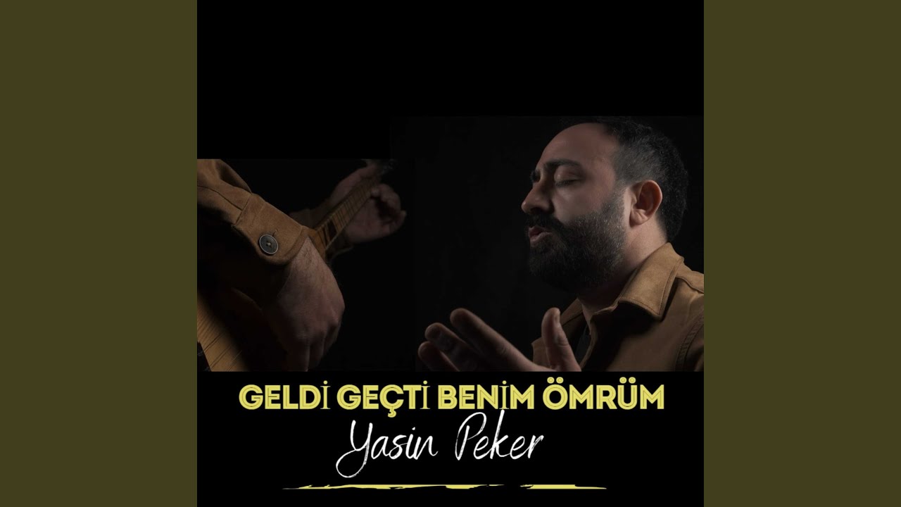 Geldi Ge&ccedil;ti Benim &Ouml;mr&uuml;m