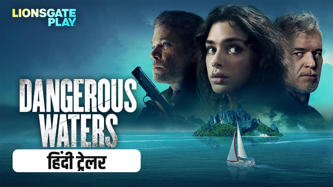 Dangerous Waters | Hindi Trailer | Releasing On 3rd January 2025 | Odeya Rush | @lionsgateplay