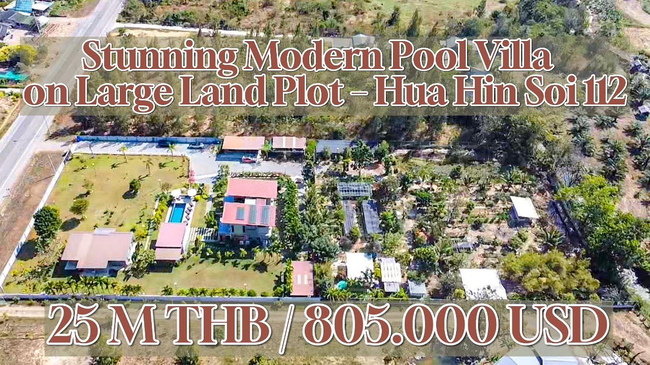 Modern Pool Villa with Guest House on 5 Rai – Complete Furnished Hua Hin Property