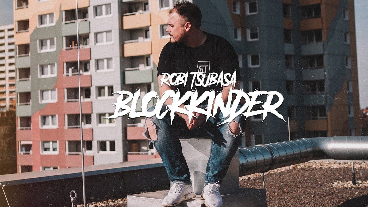 Robi Tsubasa - Blockkinder (Official Video)