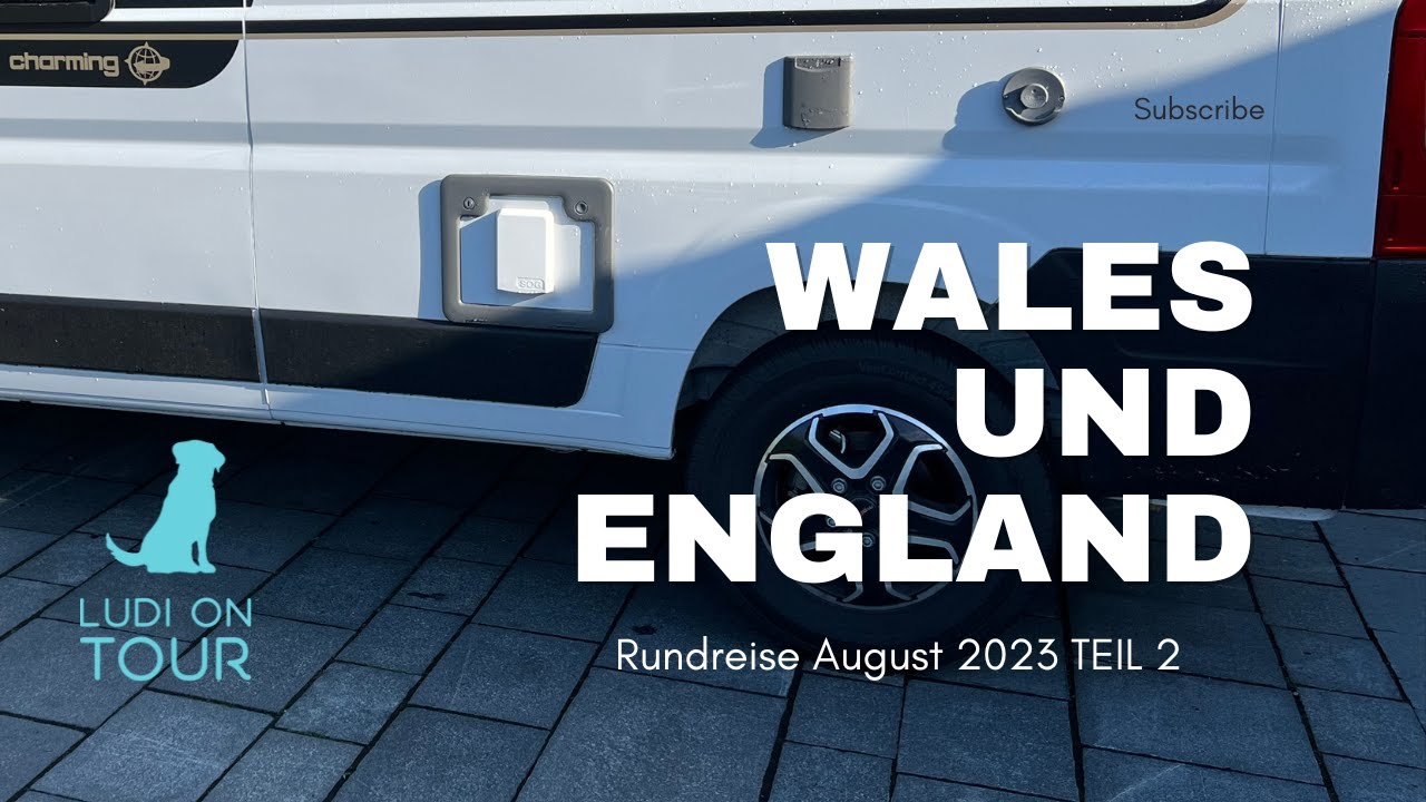 Wales und England Teil 2