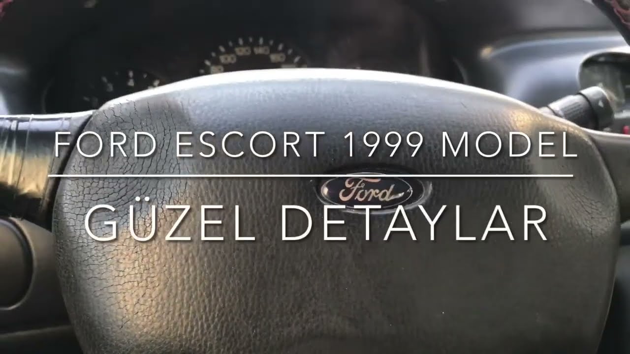 Ford escort güzel detaylar